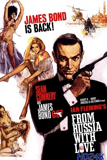 From Russia with Love เพชฌฆาต 007 (1963) (James Bond 007 ภาค 2)