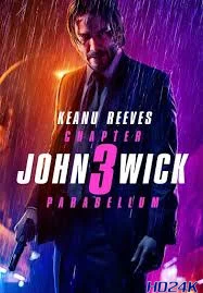 John Wick  Chapter 3 – Parabellum จอห์น วิค แรงกว่านรก 3 (2019)