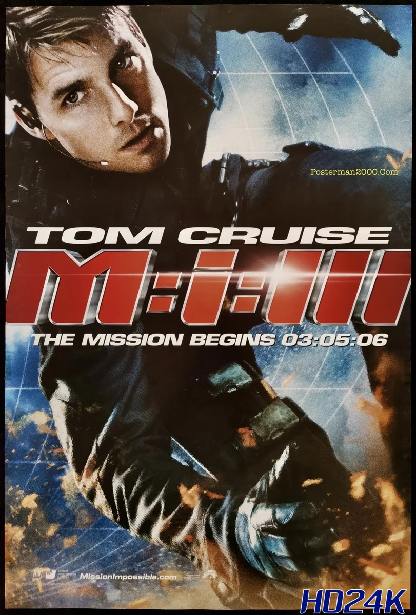 Mission  Impossible III มิชชั่น อิมพอสซิเบิ้ล ฝ่าปฏิบัติการสะท้านโลก 3 (2006)