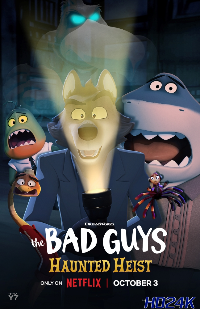 ดูหนัง The Bad Guys  Haunted Heist วายร้ายพันธุ์ดี  ปล้นป่วนฮาโลวีน (2024) NETFLIX