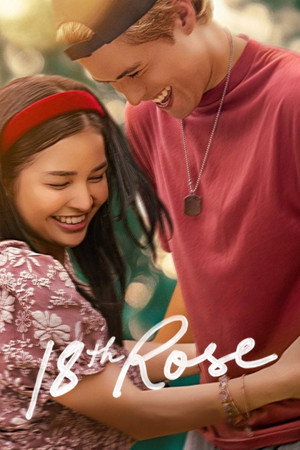 ดูหนัง 18th Rose (2026) กุหลาบแรกแย้ม (2026) เต็มเรื่อง