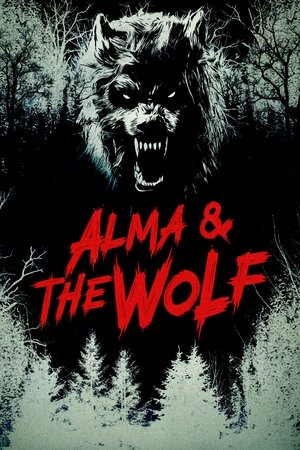 ดูหนัง Alma & the Wolf (2025) อัลมาและมนุษย์หมาป่า (2025) เต็มเรื่อง