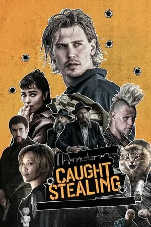 ดูหนัง Caught Stealing (2025) คนเดือดขวางทางโจร (2025) เต็มเรื่อง