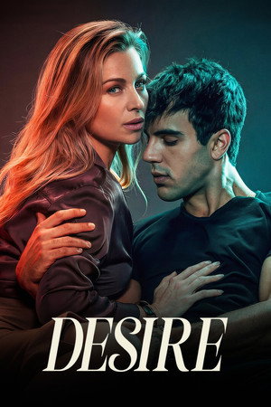 ดูหนัง Desire (2026) ปรารถนาต้องห้าม (2026) เต็มเรื่อง
