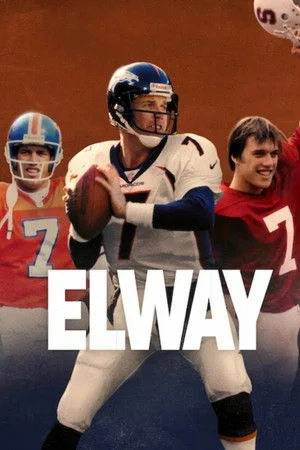 ดูหนัง Elway (2025) จอห์น เอลเวย์: เจ้าตำนานทีมเดนเวอร์ บรองโกส์ (2025) เต็มเรื่อง