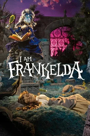 ดูหนัง I Am Frankelda (2025) ฉันคือแฟรงเกลดา (2025) เต็มเรื่อง