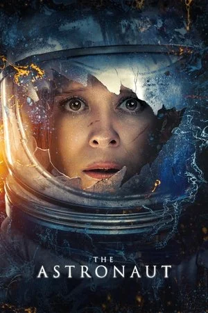 ดูหนัง The Astronaut (2025) อุบัติหลอนซ่อนปริศนา (2025) เต็มเรื่อง
