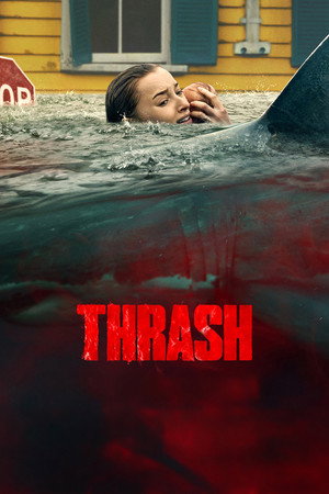 ดูหนัง Thrash (2026) ฉลามคลั่ง ทะเลเดือด (2026) เต็มเรื่อง