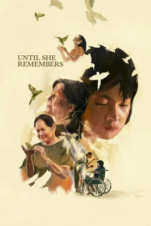 ดูหนัง Until She Remembers (2026) จนกว่าเธอจะจำได้ (2026) เต็มเรื่อง