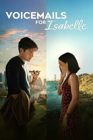 ดูหนัง Voicemails for Isabelle (2026) ข้อความเสียงแด่อิซาเบล (2026) เต็มเรื่อง